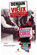 Demain les vieux - Dumani i vechji
