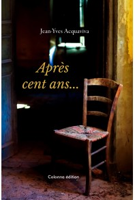 Après cent ans