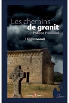 Les Chemins de granit